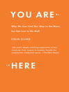 You Are Here